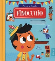 Pinocchio. Storie animate.