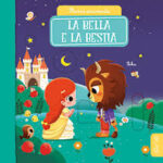 LA BELLA E LA BESTIA STORIE ANIMATE