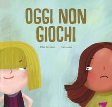 Oggi non giochi