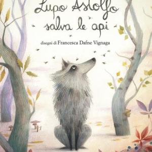 Lupo Astolfo salva le api