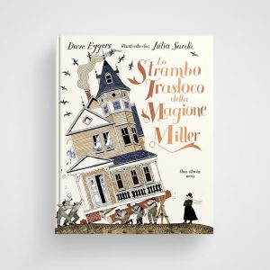 Lo strambo trasloco della magione Miller