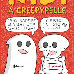Ridi a creepy-pelle. Pera toons