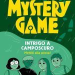 Mystery game. Intrigo a camposcuro