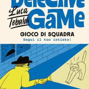 Gioco di squadra. Detective game