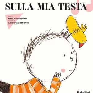 Sulla mia testa. Babalibri in musica
